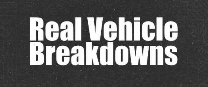 Real Vehicle Breakdowns Mod Image