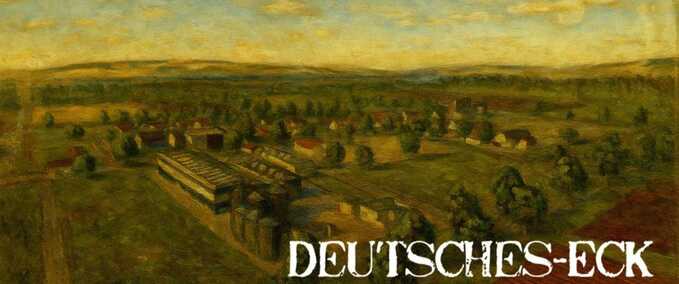 Maps Deutsches Eck by TuneWar Farming Simulator mod
