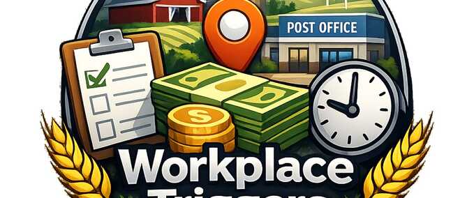 Scripts Workplace Triggers Farming Simulator mod