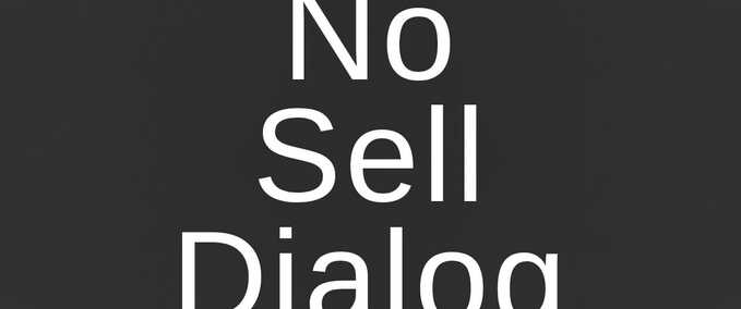 Scripts No Sell Dialog Farming Simulator mod