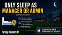 Only Sleep As Manager or Admin