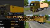 High Paying Gold Transport Job Mod Thumbnail