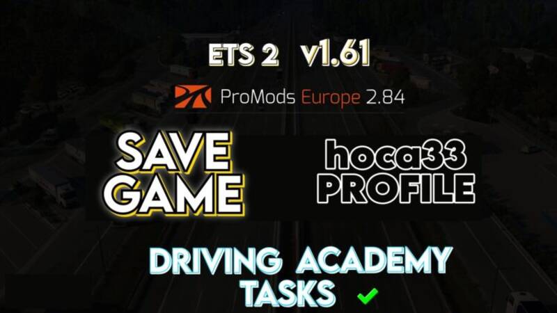 ProMods Europe v2.84 — 100% Complete Save Game - Thumbnail 1