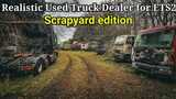 Realistic Used Truck Dealer - Scrapyard Edition Mod Thumbnail